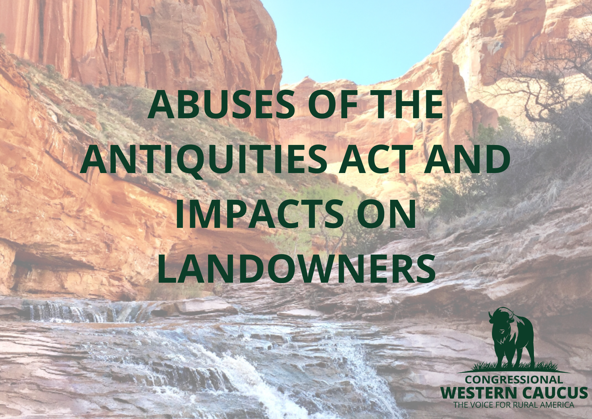 Forum Highlights the Abuses of the Antiquities Act and its Impacts on Landowners