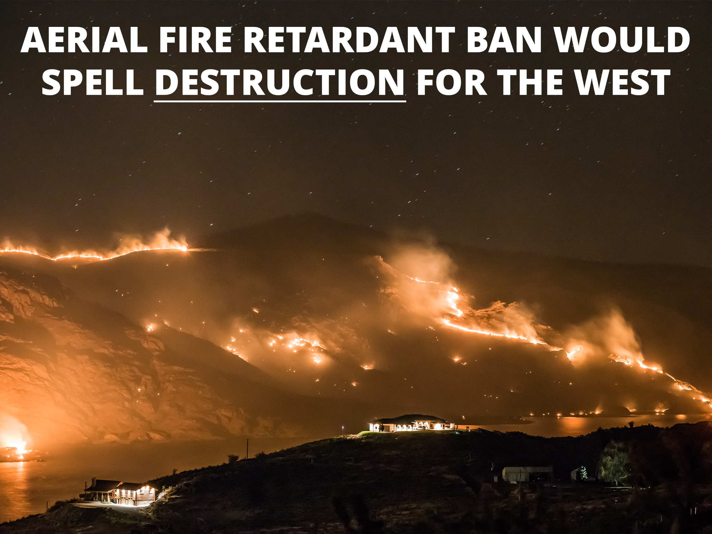 Western Caucus Members Raise Awareness on Danger of Fire Retardant Ban